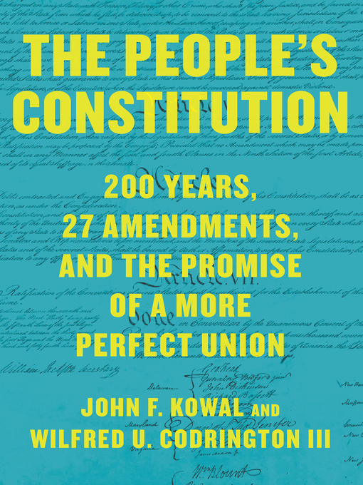 Title details for The People's Constitution by John F. Kowal - Available